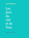 Jeux du ciel et de l'eau (Les) [édition bilingue]